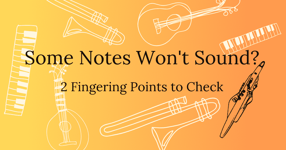 Some notes won't sound on the Aerophone? 2 fingering points to check